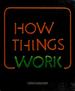 How Things Work