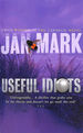 Useful Idiots