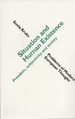 Situation and Human Existence: Freedom, Subjectivity and Society