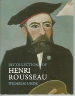 Recollection of Henri Rousseau