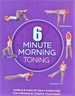 6 Minute Morning Toning