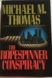 The Ropespinner Conspiracy