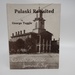 Pulaski Revisited