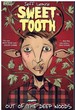 Sweet Tooth Vol. 1 Out of the Deep Woods