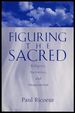 Figuring the Sacred: Religion, Narrative, and Imagination