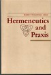 Hermeneutics and Praxis