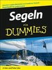 Segeln F�r Dummies Von J. J. Isler (Autor), Peter Isler (Autor), Daniela Thoma