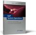 Sap System Operations [Hardcover] Michael Mi�bach Ralf Sosnitzka Josef Stelzel Mathias Wilhelm Administering Standard Operation Environment Soe Sap Systems Certification Sap Operations Streamline 24/7 Operations Service Level Agreements Slas Change...