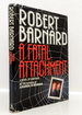 A Fatal Attachment