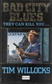 Bad City Blues