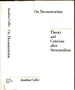 On Deconstruction: Theory and Criticism After Structuralism