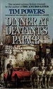 Dinner at Deviant's Palace