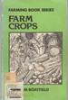 Farm Crops
