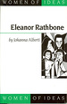 Eleanor Rathbone (Women of Ideas Series)