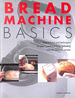 Bread Machine Basics
