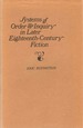 Systems of Order and Inquiry in Later Eighteenth-Century Fiction