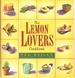 The Lemon Lovers Cookbook