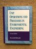 Unit Operations and Processes in Environmental Engineering