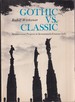 Gothic Vs. Classic Architectural Projects in Seventeenth-Century Italy