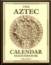 The Aztec Calendar Handbook