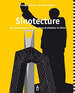 Sinotecture: New Architecture in China