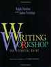 Writing Workshop: the Essential Guide