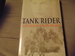 Tank Rider: Into the Reich with the Red Army