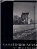 Albert Renger-Patzsch Joy Before the Object