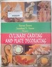 Culinary Carving and Plate Decoration