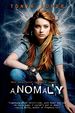 Anomaly (Schrodinger's Consortium)