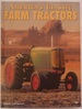 America's Classic Farm Tractors