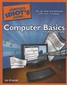 The Complete Idiot's Guide to Computer Basics, 4th Edition (Complete Idiot's Guide to...(Computer) )