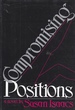 Compromising Positions