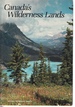 Canada's Wilderness Lands