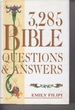 3, 285 Bible Questions & Answers