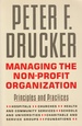 Managing the Non-Profit Organization Principles and Practices