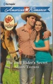 The Bull Rider's Secret; a Cowboy for Every Mood