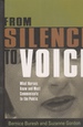 From Silence to Voice; What Nurses Know and Must Communicate to the Public