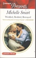 Wedded, Bedded, Betrayed Wedlocked!