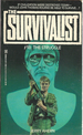 The Survivalist the Struggle #18