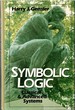Symbolic Logic: Classical & Advanced Systems