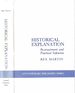 Historical Explanation: Re-Enactment and Practical Inference