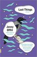 Last Things (Vintage Contemporaries)