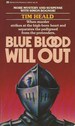 Blue Blood Will Out