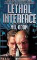 Lethal Interface
