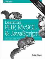 Learning Php, Mysql & Javascript: With Jquery, Css & Html5