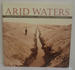 Arid Waters