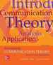 Introducing Communication Theory: Analysis and Application