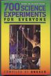 700 Science Experiments for Everyone