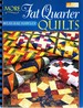 More Fat Quarter Quilts